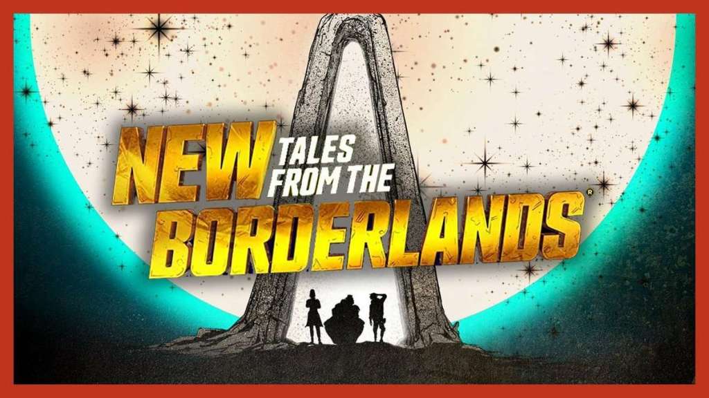 Gearbox Software serveert ons New Tales From the Borderlands