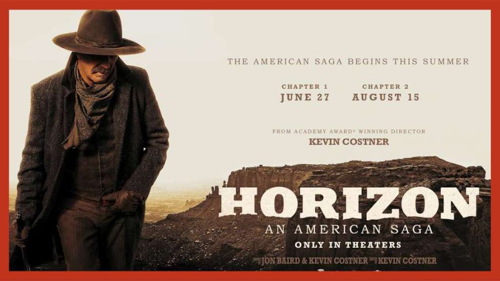 Horizon: An American Saga – Chapter 1