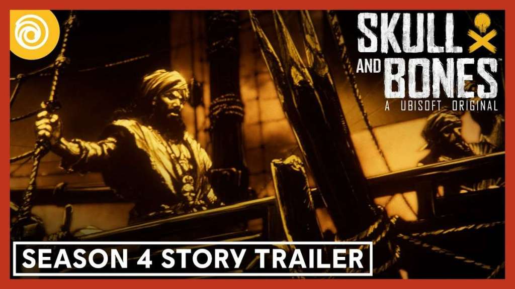 Skull and Bones: Season 4 Story Trailer Skull and Bones: Season 4