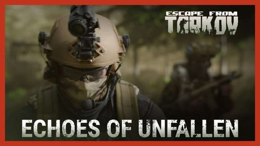 Aftellen naar Escape from Tarkov 1.0 met Echoes of Unfallen trailer