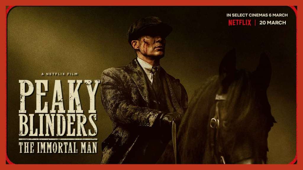 Netflix onthult trailer van Peaky Blinders: The Immortal Man Peaky Blinders: The Immortal Man trailer