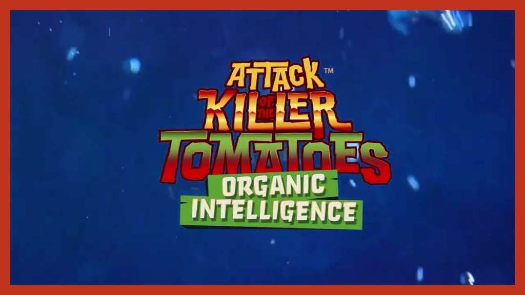 Attack of the Killer Tomatoes